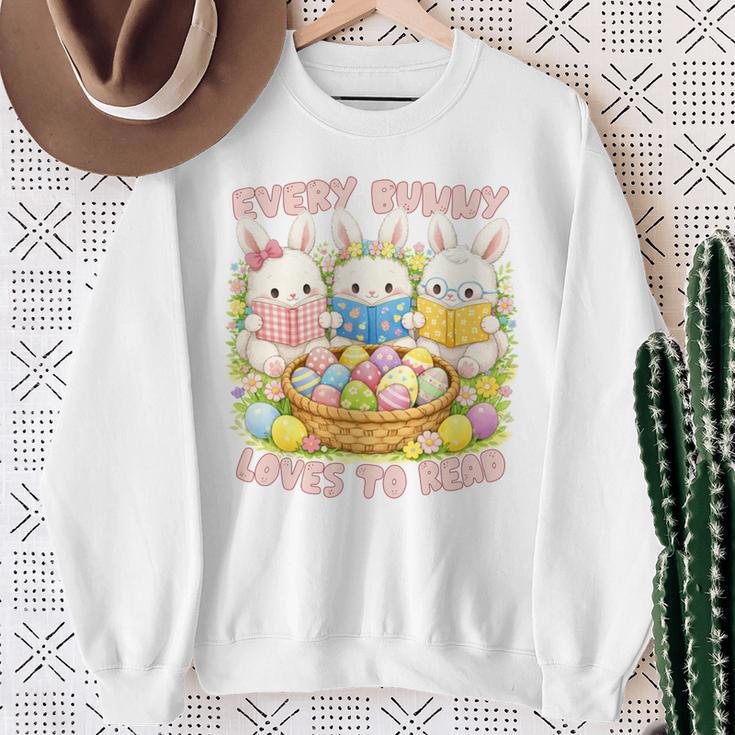 Book Reading Lover Easter Bookish Every Bunny Loves To Read Sweatshirt Gifts for Old Women
