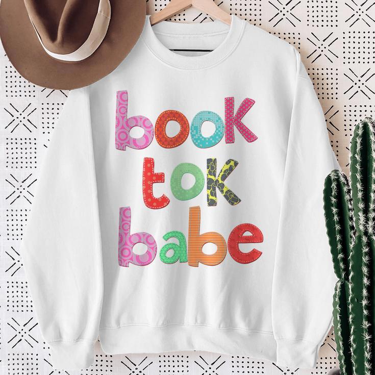 Book Tok Babe Bookish Woman Loves To Read Reading Novels Sweatshirt Gifts for Old Women