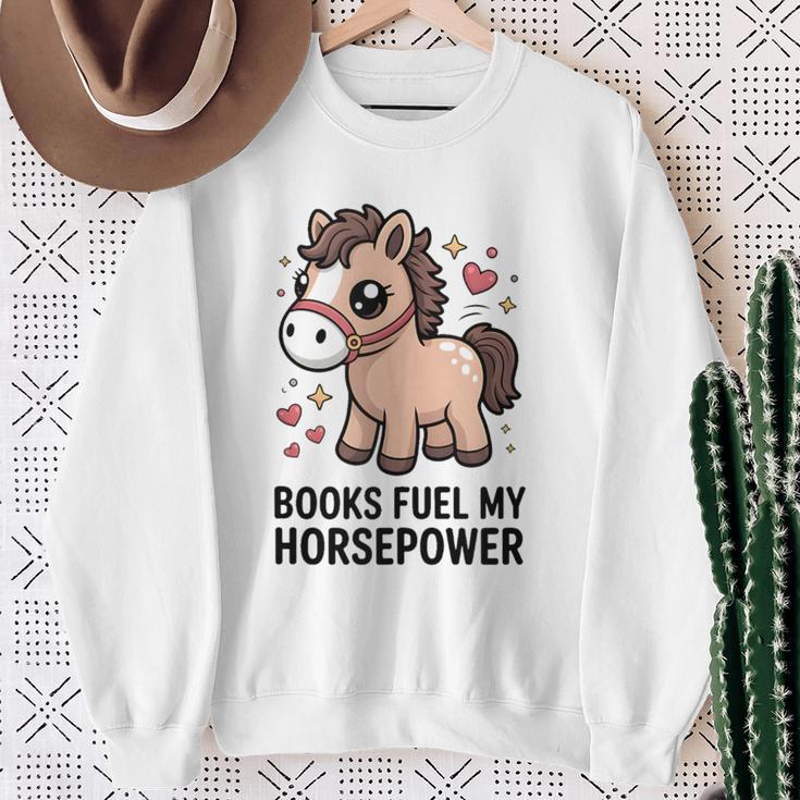 Books Fuel My Horsepower Cute Reading Pony Sweatshirt Gifts for Old Women Books Fuel My Horsepower Cute Reading Pony Sweatshirt Gifts for Old Women