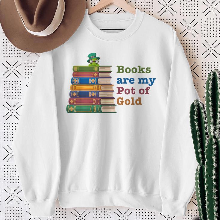 Books Are My Pot Of Gold St Patricks Day Bookworm Reader Sweatshirt Gifts for Old Women