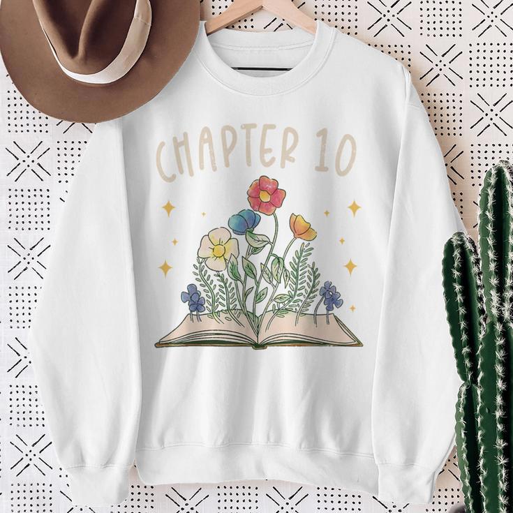 Chapter 10th Birthday Bookworm 10 Years Old For Book Lovers Sweatshirt Gifts for Old Women Chapter 10th Birthday Bookworm 10 Years Old For Book Lovers Sweatshirt Gifts for Old Women