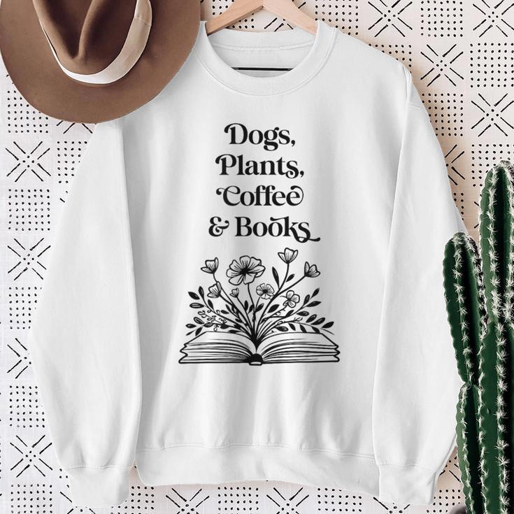 Dogs Plants Coffee Books Book Lover Dog Lover Reading Sweatshirt Gifts for Old Women