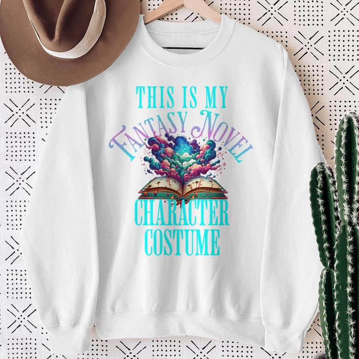 Fantasy Novel Character This Is My Book Character Costume Sweatshirt Gifts for Old Women Fantasy Novel Character This Is My Book Character Costume Sweatshirt Gifts for Old Women