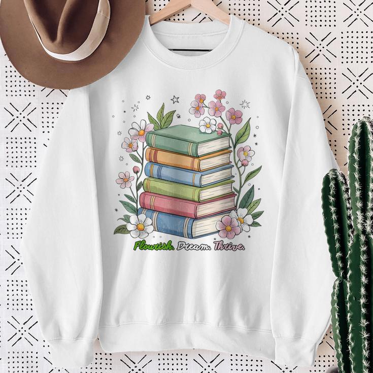 Flourish Dream Thrive Floral Books For Book Lovers Sweatshirt Gifts for Old Women Flourish Dream Thrive Floral Books For Book Lovers Sweatshirt Gifts for Old Women