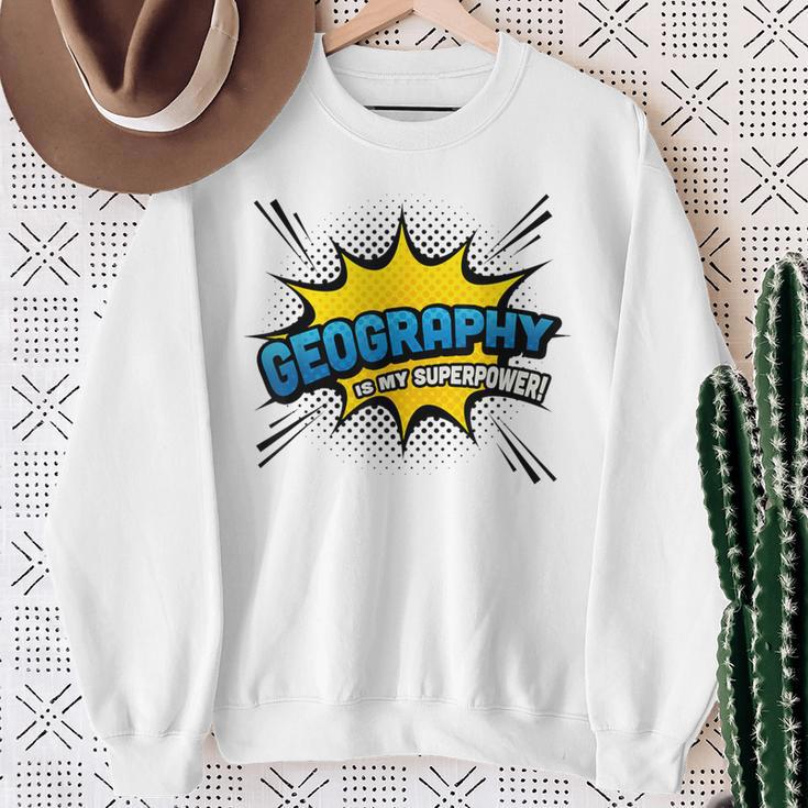 Geography Is My Superpower Comic Book Style Sweatshirt Gifts for Old Women Geography Is My Superpower Comic Book Style Sweatshirt Gifts for Old Women