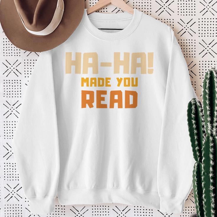 Ha-Ha Made You Read Book Club Prank Sweatshirt Gifts for Old Women