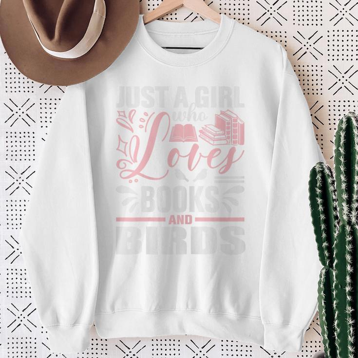 Just a Girl Who Loves Birds And Books Read Book Librarian Sweatshirt Gifts for Old Women Just a Girl Who Loves Birds And Books Read Book Librarian Sweatshirt Gifts for Old Women