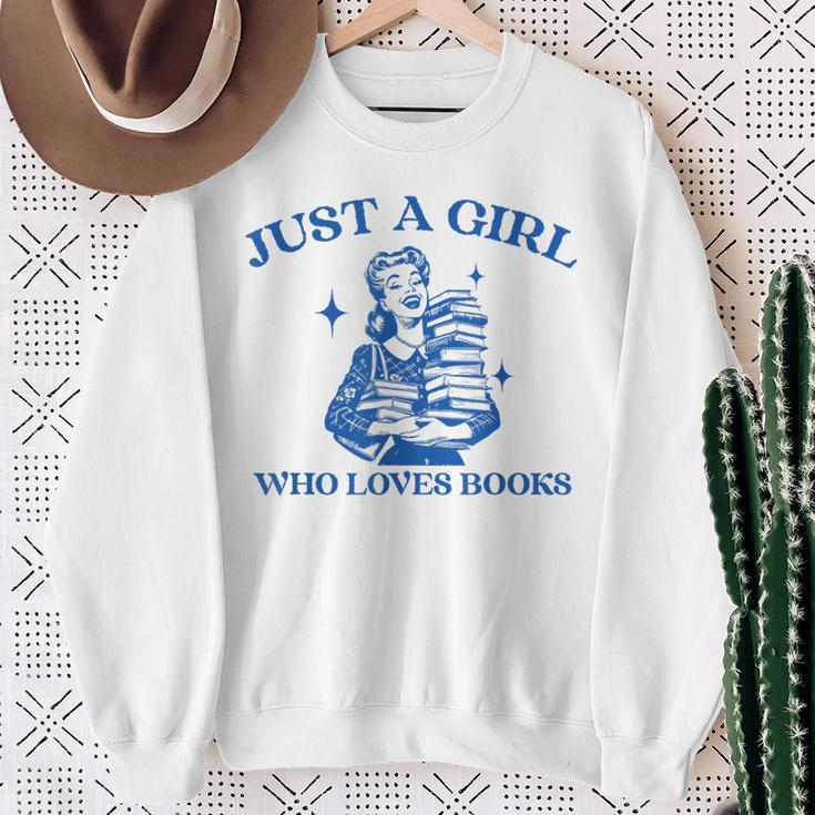 Just a Girl Who Loves Books Book Lover Bookish Sweatshirt Gifts for Old Women