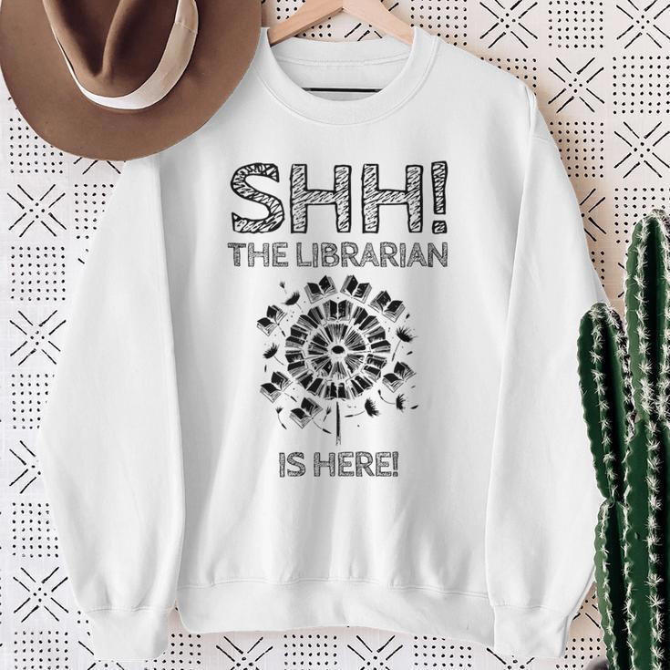 The Librarian Is Here Library Book Reading Books Bibliophile Sweatshirt Gifts for Old Women