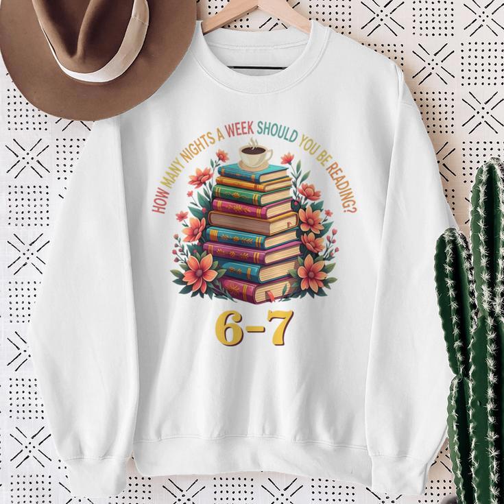 How Many Nights Reading Meme 6 7 Cozy Book Lover Sweatshirt Gifts for Old Women
