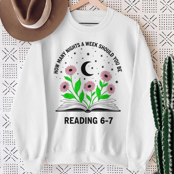 How Many Nights A Week Should You Be Reading 6-7 Book Lovers Sweatshirt Gifts for Old Women