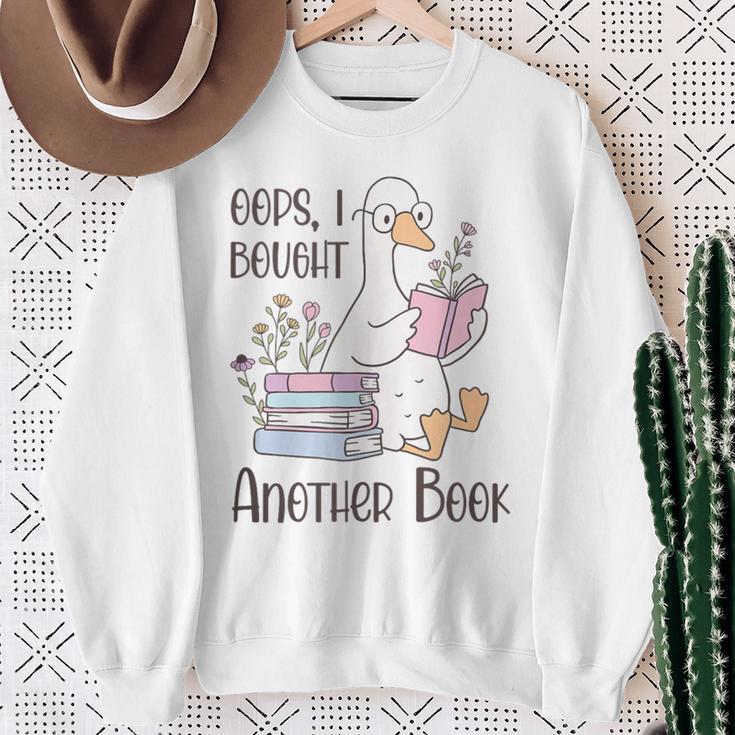 Oops I Bought Another Book Silly Goose Sweatshirt Gifts for Old Women