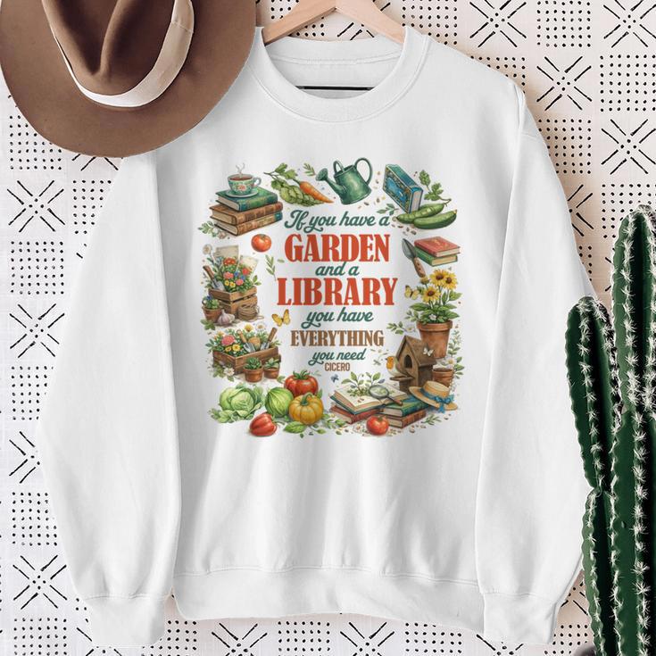 Plant & Book Lover Gardener If You Have A Garden & A Library Sweatshirt Gifts for Old Women Plant & Book Lover Gardener If You Have A Garden & A Library Sweatshirt Gifts for Old Women