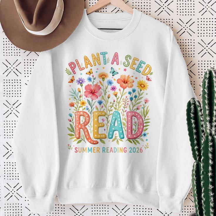 Plant A Seed Read Library Summer Reading 2026 Floral Book Sweatshirt Gifts for Old Women Plant A Seed Read Library Summer Reading 2026 Floral Book Sweatshirt Gifts for Old Women