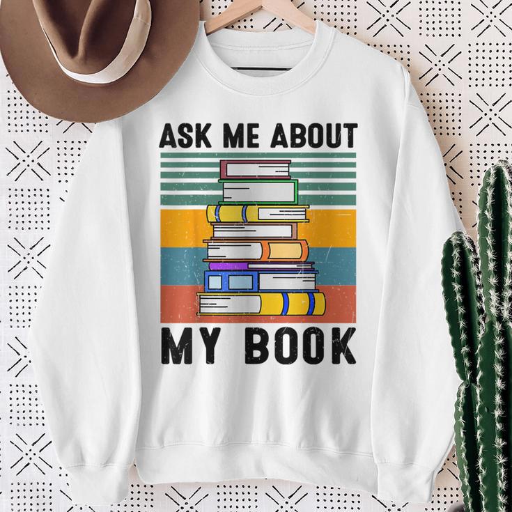 Published Author TShirt Ask Me About My Book Writer Sweatshirt Gifts for Old Women Published Author TShirt Ask Me About My Book Writer Sweatshirt Gifts for Old Women