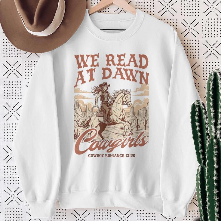 Reading Book Club Western Life We Read At Dawn Cowgirls Sweatshirt Gifts for Old Women