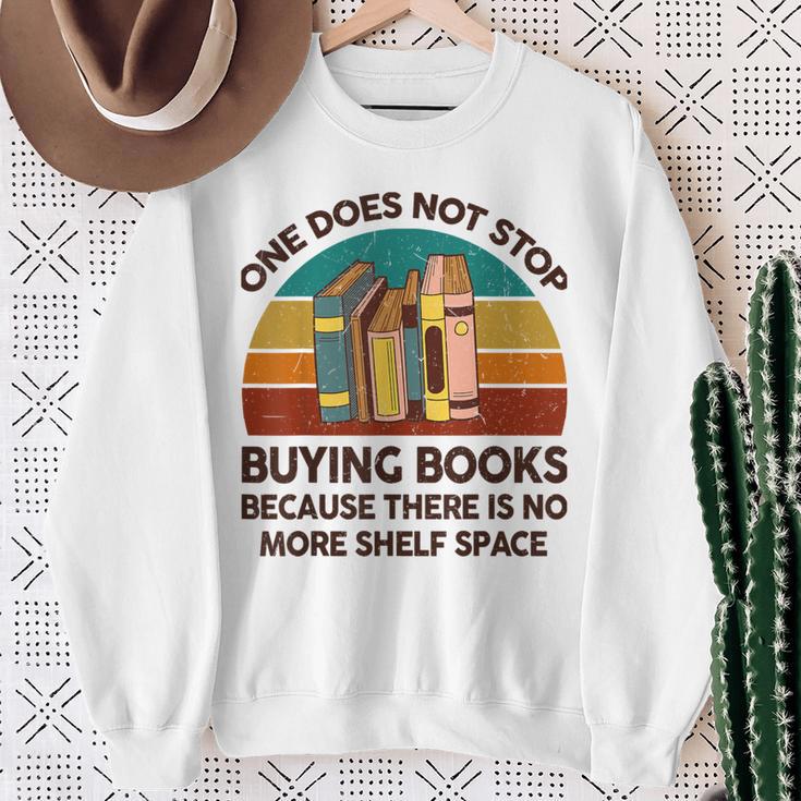 Reading-Shirt One Does Not Stop Buying Books Bookworm Sweatshirt Gifts for Old Women Reading-Shirt One Does Not Stop Buying Books Bookworm Sweatshirt Gifts for Old Women