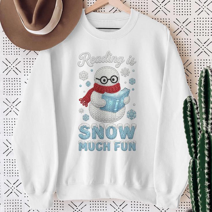 Reading Is Snow Much Fun Book Lover Winter Snowman Humor Sweatshirt Gifts for Old Women Reading Is Snow Much Fun Book Lover Winter Snowman Humor Sweatshirt Gifts for Old Women