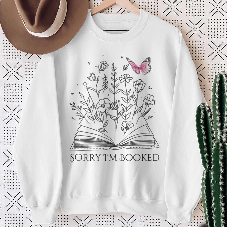 Sorry I'm Booked Book Lover Teachers Librarians Sweatshirt Gifts for Old Women Sorry I'm Booked Book Lover Teachers Librarians Sweatshirt Gifts for Old Women