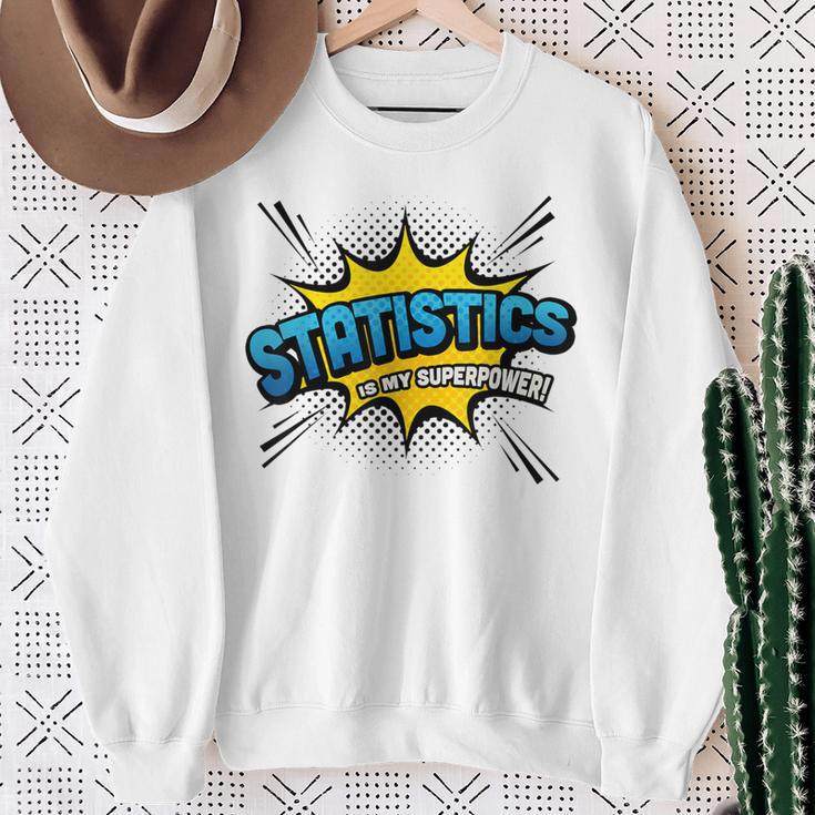 Statistics Is My Superpower Comic Book Style Sweatshirt Gifts for Old Women Statistics Is My Superpower Comic Book Style Sweatshirt Gifts for Old Women
