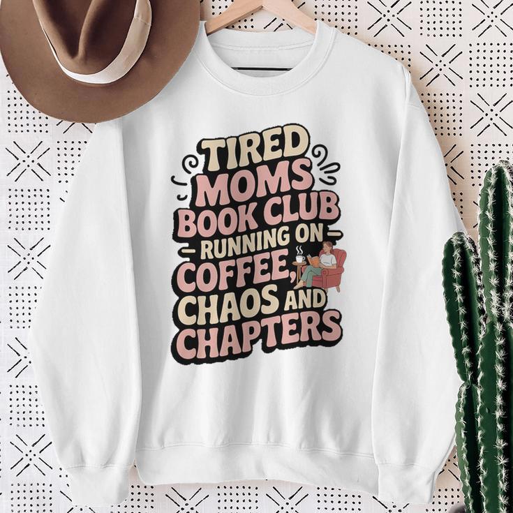 Tired Moms Book Club Coffee Sarcasm Jokes Dad Humor Premium Tri-Blend Sweatshirt Gifts for Old Women
