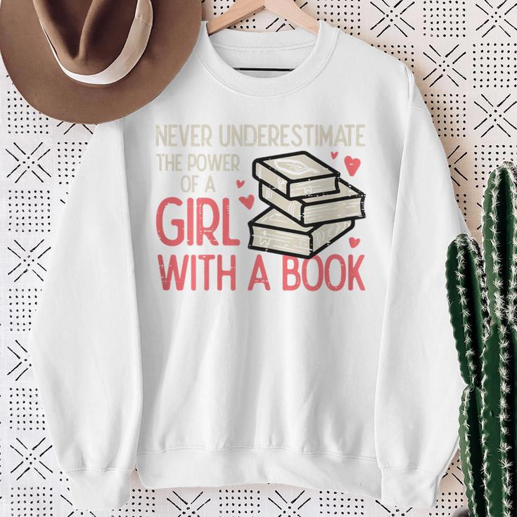 Never Underestimate Power Of Girl With Book Bookworm Women Sweatshirt Gifts for Old Women Never Underestimate Power Of Girl With Book Bookworm Women Sweatshirt Gifts for Old Women