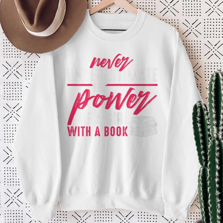 Never Underestimate The Power Of A Girl With A Book Read Sweatshirt Gifts for Old Women