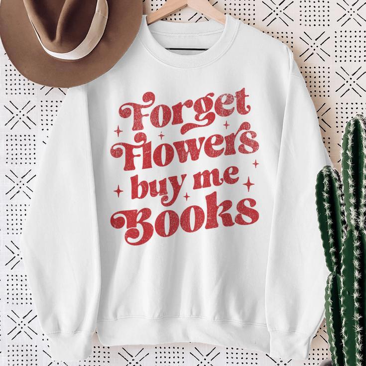 Valentine Bookish Love Quote Forget Flowers Buy Me Books Premium Tri-Blend Sweatshirt Gifts for Old Women Valentine Bookish Love Quote Forget Flowers Buy Me Books Premium Tri-Blend Sweatshirt Gifts for Old Women
