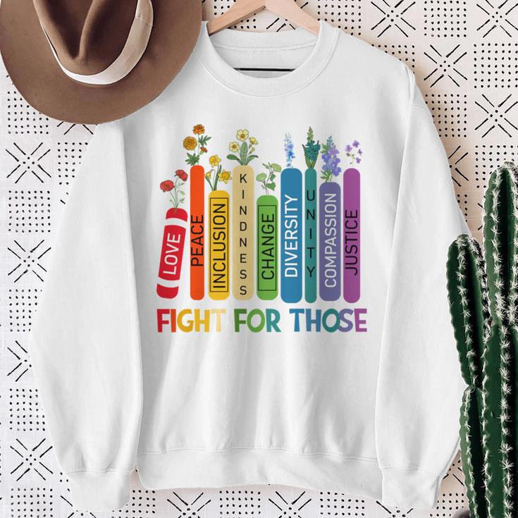 Women Book Flower Fight For Those Without Your Privilege Sweatshirt Gifts for Old Women
