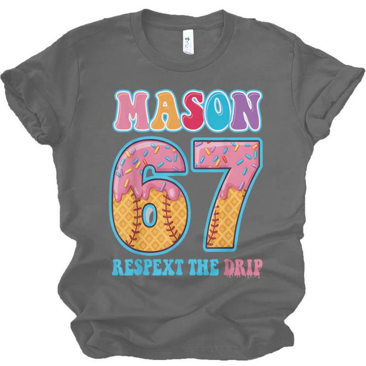 6 7 Mason Baseball Drip Number 67 Player Or 67th Birthday Unisex Jersey T-Shirt 6 7 Mason Baseball Drip Number 67 Player Or 67th Birthday Unisex Jersey T-Shirt