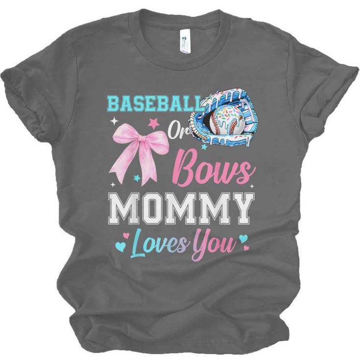 Baseball Or Bows Your Mommy Loves You Gender Reveal Matching Unisex Jersey T-Shirt Baseball Or Bows Your Mommy Loves You Gender Reveal Matching Unisex Jersey T-Shirt
