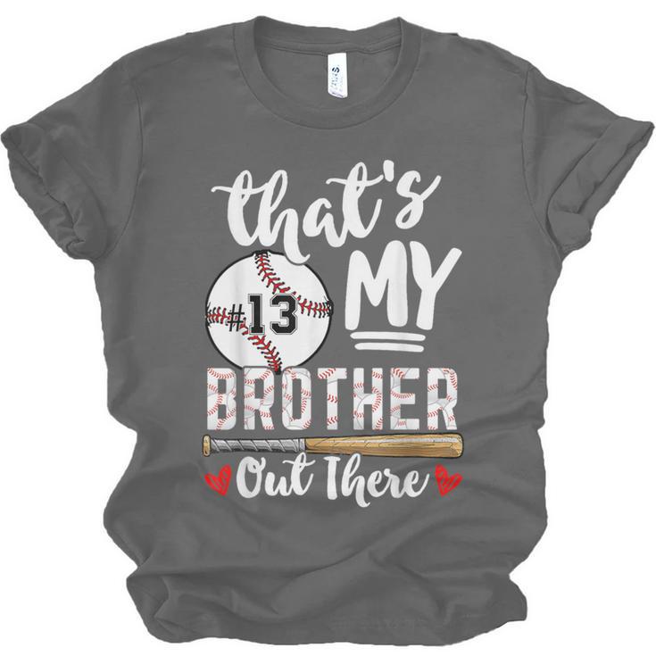 Baseball Jersey Number 13 That's My Brother Out There Unisex Jersey T-Shirt Baseball Jersey Number 13 That's My Brother Out There Unisex Jersey T-Shirt
