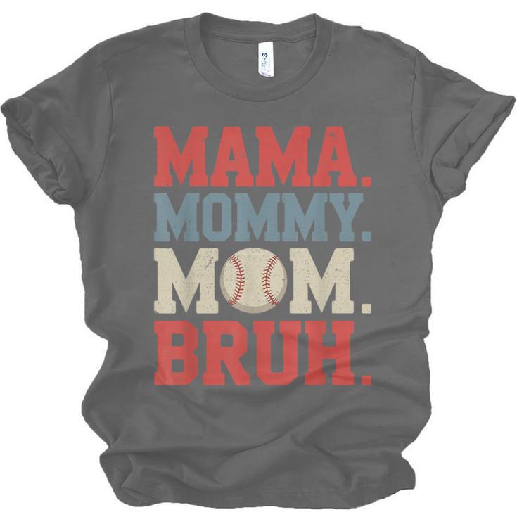 Mama Mommy Mom Bruh Baseball For Women Grandma Mother's Day Unisex Jersey T-Shirt Mama Mommy Mom Bruh Baseball For Women Grandma Mother's Day Unisex Jersey T-Shirt