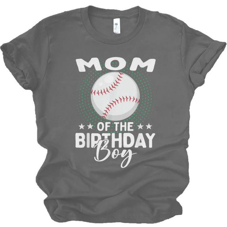 Mom Of The Birthday Boy Baseball Player Birthday Unisex Jersey T-Shirt