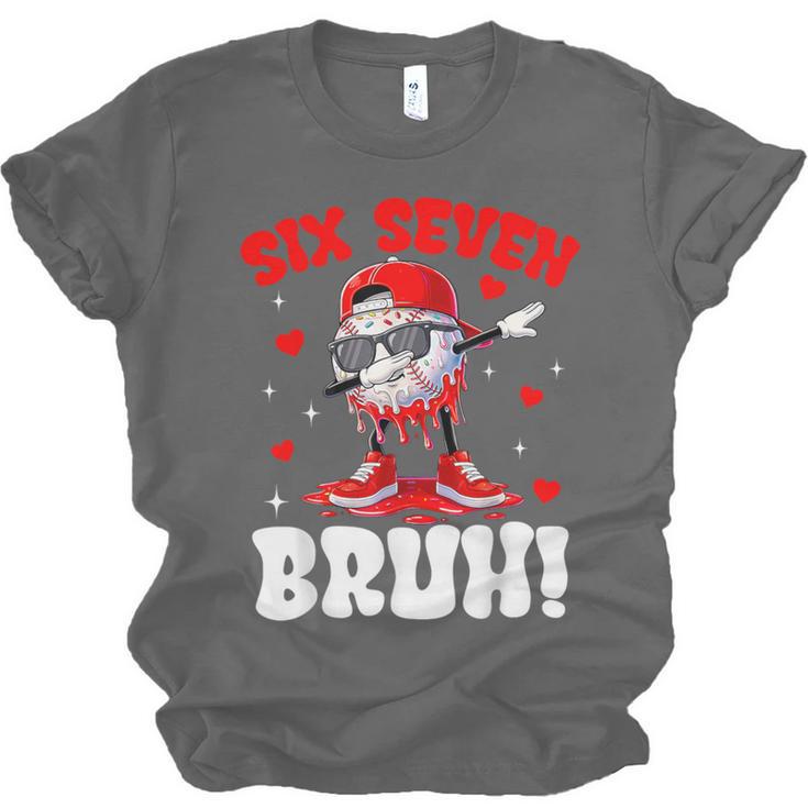 Six Seven 67 Bruh 6 7 Meme Valentine Baseball Drip Boys Kids Unisex Jersey T-Shirt Six Seven 67 Bruh 6 7 Meme Valentine Baseball Drip Boys Kids Unisex Jersey T-Shirt