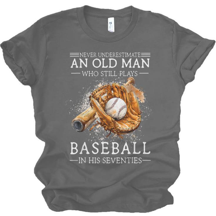 Never Underestimate An Old Man Who Still Plays Baseball Unisex Jersey T-Shirt Never Underestimate An Old Man Who Still Plays Baseball Unisex Jersey T-Shirt