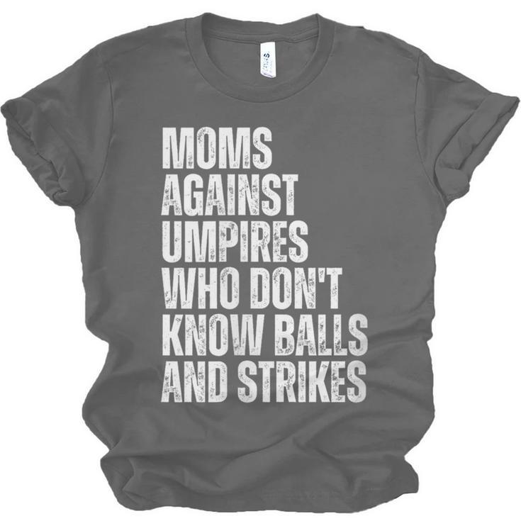 Women's Moms Against Umpires Parents Mom Baseball Sarcastic Unisex Jersey T-Shirt Women's Moms Against Umpires Parents Mom Baseball Sarcastic Unisex Jersey T-Shirt