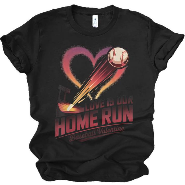 Baseball Valentine Love Is Our Home Run Apparel Unisex Jersey T-Shirt