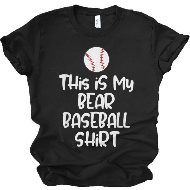 Bear Baseball Shirt For Players Fans And Moms Unisex Jersey T-Shirt