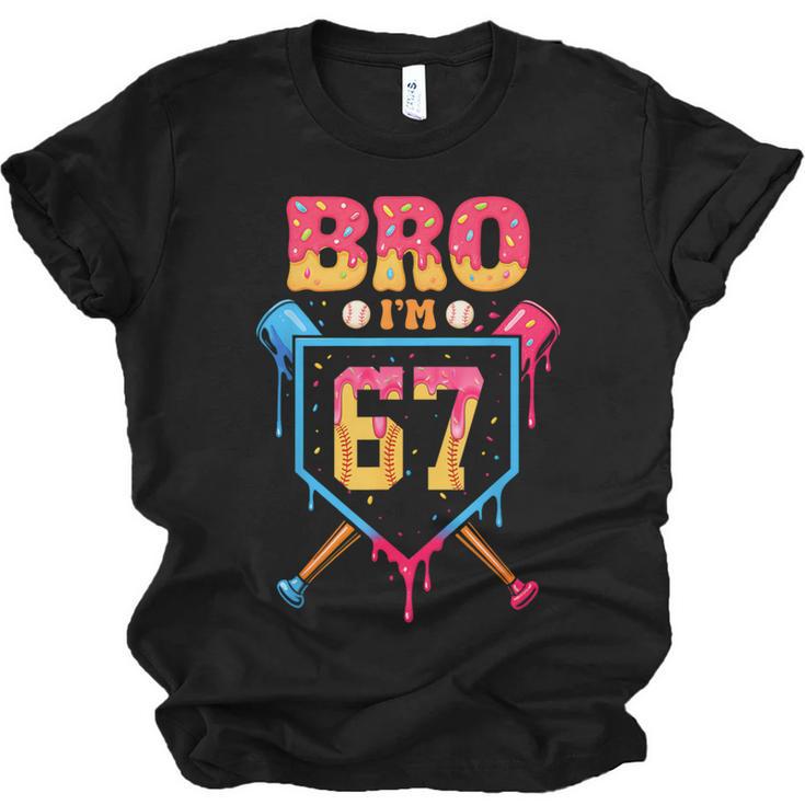Bro I’m 67 Baseball Drip Number 67 Player 67th Birthday Unisex Jersey T-Shirt