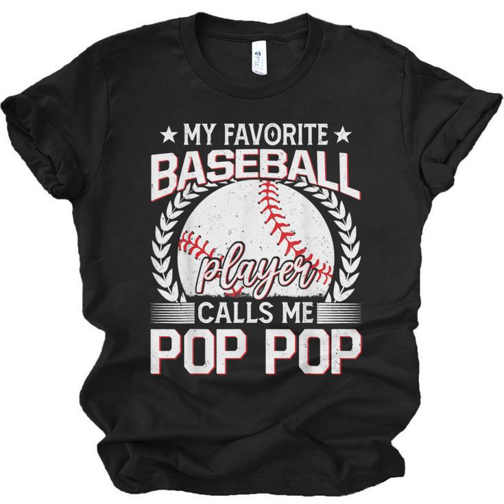 My Favorite Baseball Player Calls Me Pop Pop Unisex Jersey T-Shirt