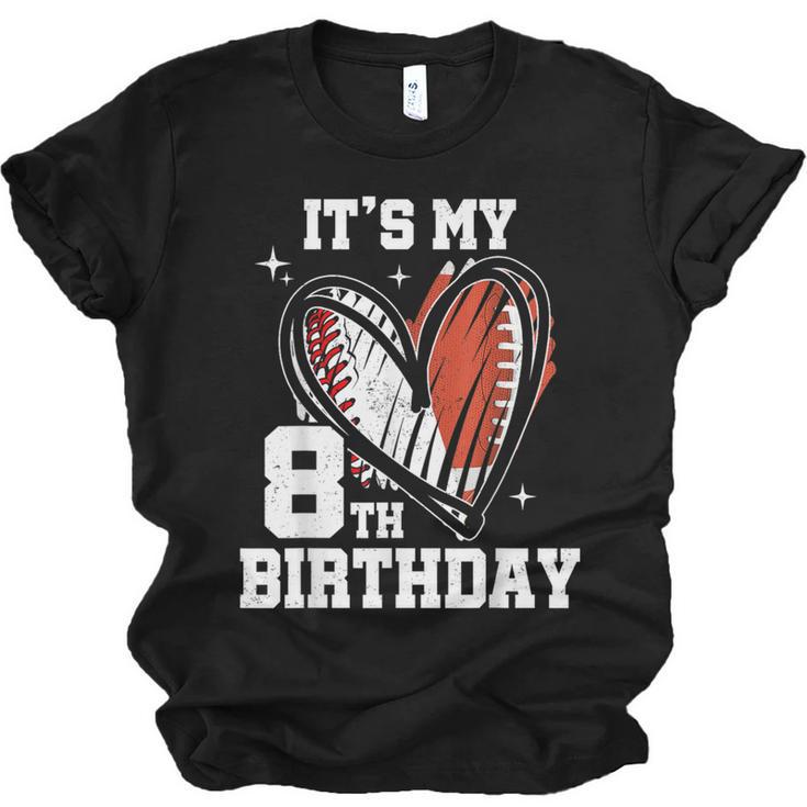 It's My 8th Birthday Baseball Football Heart 8 Year Old Unisex Jersey T-Shirt