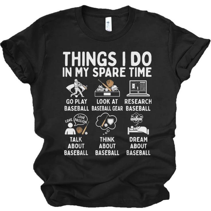 Things I Do In My Spare Time Baseball Lover Unisex Jersey T-Shirt