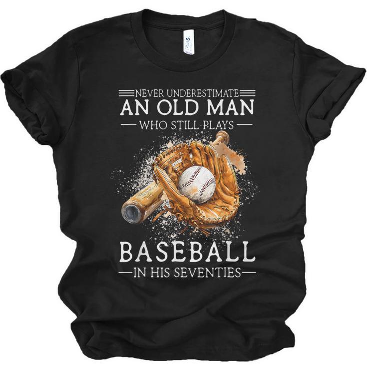 Never Underestimate An Old Man Who Still Plays Baseball Unisex Jersey T-Shirt