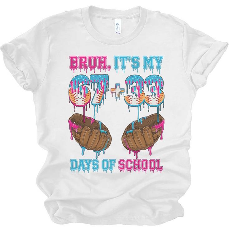 Bruh Its My 67 33 Day Of School Baseball Boys Kids 100th Day Unisex Jersey T-Shirt