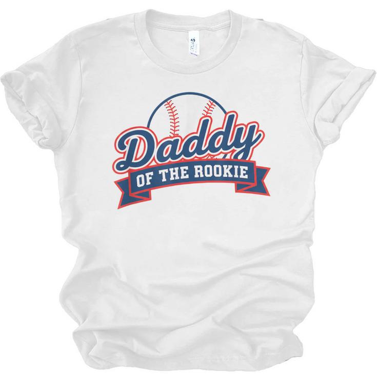 Dad Daddy Of The Rookie Baseball Unisex Jersey T-Shirt