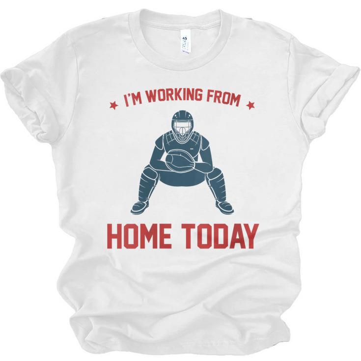 I'm Working From Home Today Baseball Lover Men Women Unisex Jersey T-Shirt