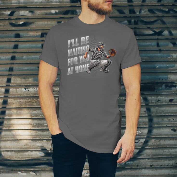Baseball Catcher Waiting For You At Home Player Quote Unisex Jersey T-Shirt