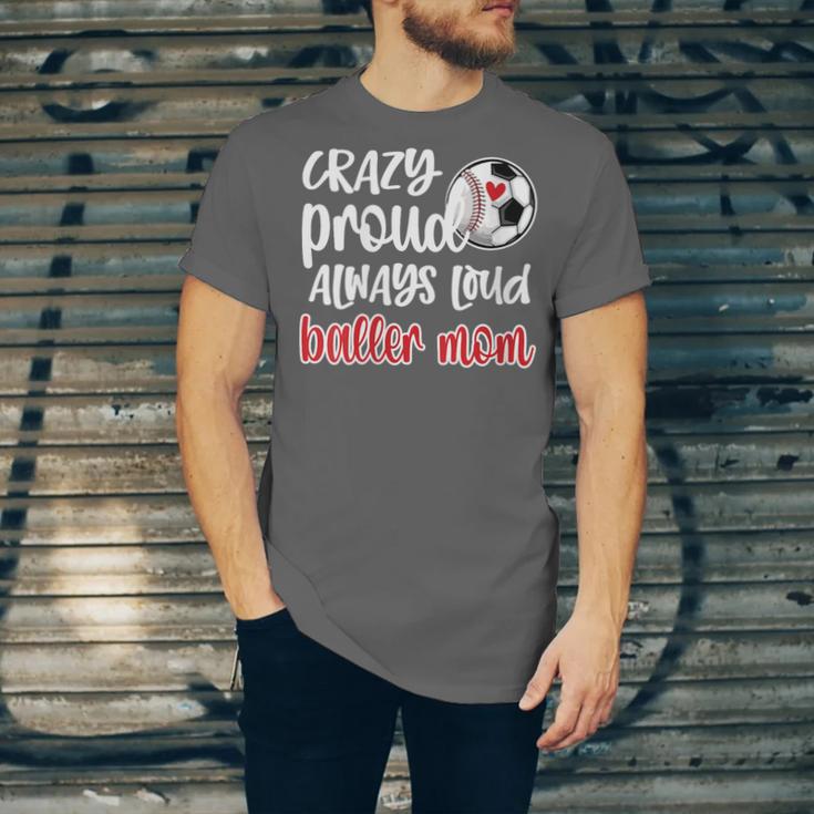 Crazy Proud Soccer Baseball Player Mom Ball Mother Unisex Jersey T-Shirt Crazy Proud Soccer Baseball Player Mom Ball Mother Unisex Jersey T-Shirt