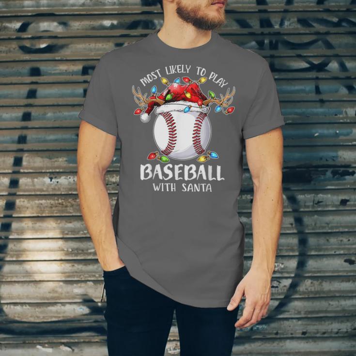 Most Likely To Play Baseball With Santa Christmas Xmas Unisex Jersey T-Shirt Most Likely To Play Baseball With Santa Christmas Xmas Unisex Jersey T-Shirt